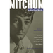 Mitchum: In His Own Words