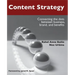 Content Strategy: Connecting the Dots Between Business, Brand, and Benefits