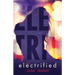 Electrified
