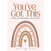 You've Got This - A Pocket Guide to Maternal Mental Health