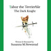 Tabor the Terrierble: The Dark Knight