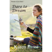 Dare to Dream