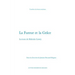 La Fureur Et La Grace: Lectures de Malcolm Lowry
