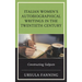 Italian Women's Autobiographical Writings in the Twentieth Century: Constructing Subjects