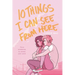 10 Things I Can See From Here