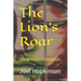 The Lion's Roar: The Wisdom of Buddhism