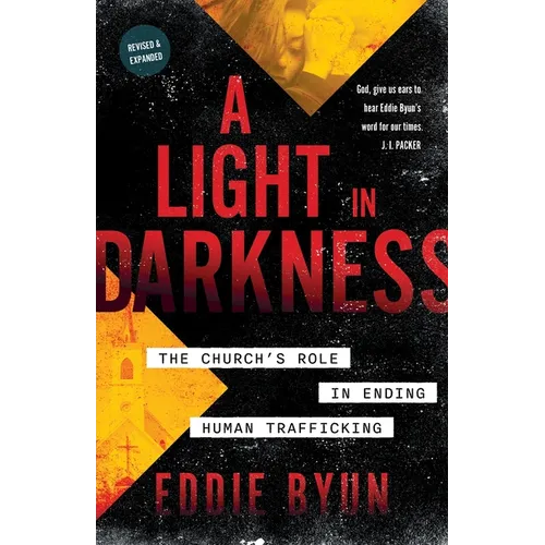 A Light in Darkness: The Church's Role in Ending Human Trafficking