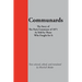 Communards: The Story of the Paris Commune of 1871 As Told by Those Who Fought for It