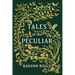 Tales of the Peculiar