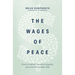 The Wages of Peace: How to Confront Economic Inequality and Love Your Neighbor Well