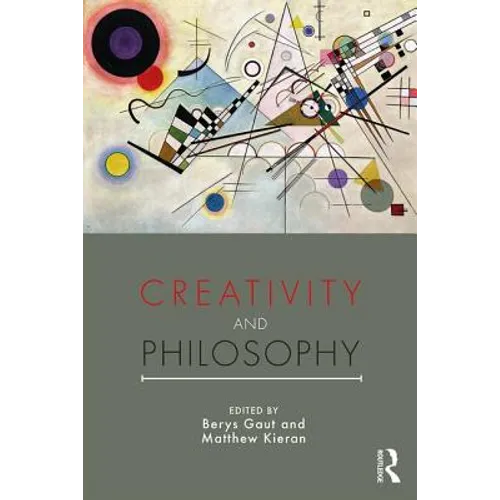 Creativity and Philosophy