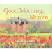 Good Morning, Moroni
