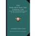 The New Man And The Eternal Life: Notes On The Reiterated Amens Of The Son Of God (1881)