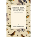 Birds and Bees, Sharp Eyes, and Other Papers
