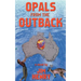 Opals from the Outback