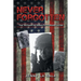 Never Forgotten: The Vietnam Veteran Fifty Years Later