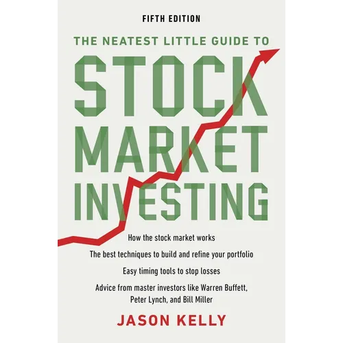 The Neatest Little Guide to Stock Market Investing: Fifth Edition