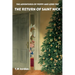 The Adventures of Poppy and Lord Ted - The Return of Saint Nick: Winner of the Golden Wizard Book Prize Book of the Year 2022