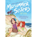 Midsummer Sisters (a Graphic Novel)