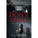 Don't Speak: A Jade Harrington Novel