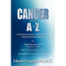 CANCER from A to Z: A Dictionary of Cancer-Related Terms