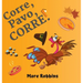 Corre Pavo Corre