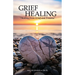 Grief Healing "Healing from Grief and Trauma"