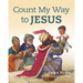 Count My Way to Jesus