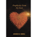 Prophecies From My Heart