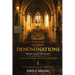 Denominations I: A Study of the Denominations, Christ's Church, and Catholicism