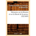 Mémoires Sur La Librairie Et Sur La Liberté de la Presse, (Éd.1809)