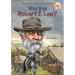 Who Was Robert E. Lee?