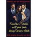 Seven More Forbidden and Explicit Ménage Stories For Adults - MFM, Ganging, Swapping, and More