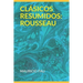 Clásicos Resumidos: Rousseau