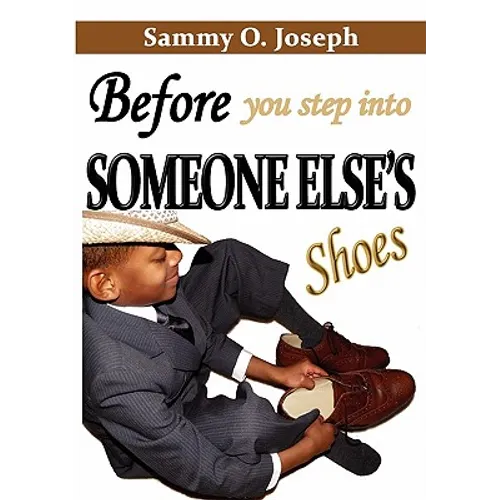 Before You Step Into Someone Else's Shoes