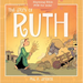 The Story of Ruth: Rhyming Bible Fun for Kids!