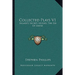 Collected Plays V1: Aylmer's Secret; Ulysses; The Sin Of David