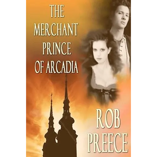 Merchant Prince Of Arcadia