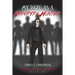My Daze as a Vampire Hunter: A Samuel the Vampire Novel