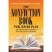 The Nonfiction Book Publishing Plan: The Professional Guide to Profitable Self-Publishing