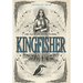 Kingfisher: An Epic Time Travel from WWI to Camelot
