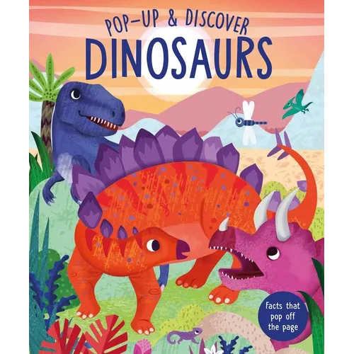 Pop-Up and Discover: Dinosaurs