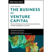 The Business of Venture Capital: The Art of Raising a Fund, Structuring Investments, Portfolio Management, and Exits