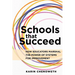 Schools That Succeed: How Educators Marshal the Power of Systems for Improvement