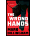 The Wrong Hands: The Next Detective Miller Novel