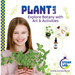 Plant Lab: Explore Botany with Art & Activities: Explore Botany with Art & Activities