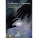 The Theology of Ecumenism: Thomas Aquinas and the Ecumenical Imperative