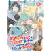 The Weakest Tamer Began a Journey to Pick Up Trash (Manga) Vol. 6