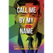 Call Me By My Name
