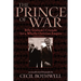 The Prince of War: Billy Graham's Crusade for a Wholly Christian Empire: Third Edition